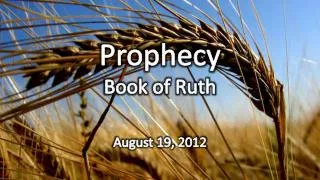 Prophecy Book of Ruth