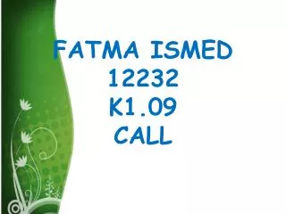 FATMA ISMED 12232 K1.09 CALL