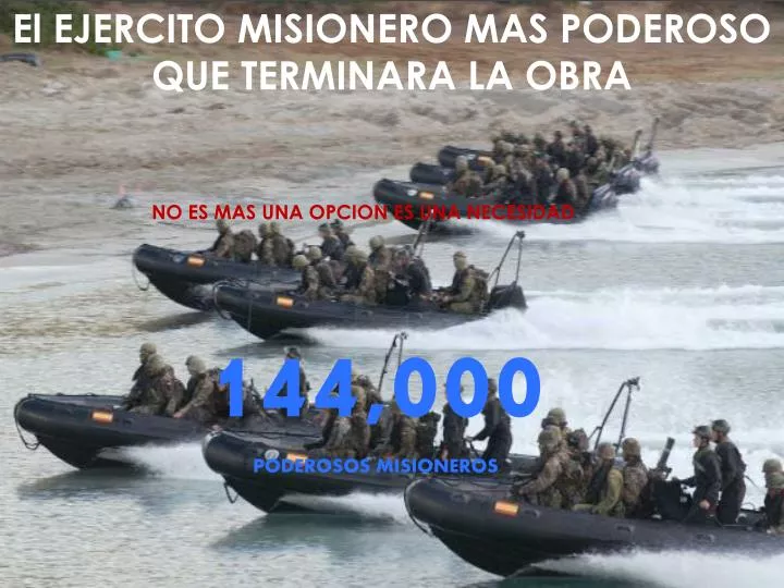 el ejercito poderoso de misioneros