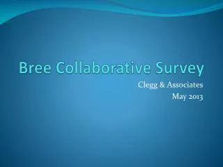 Bree Collaborative Survey