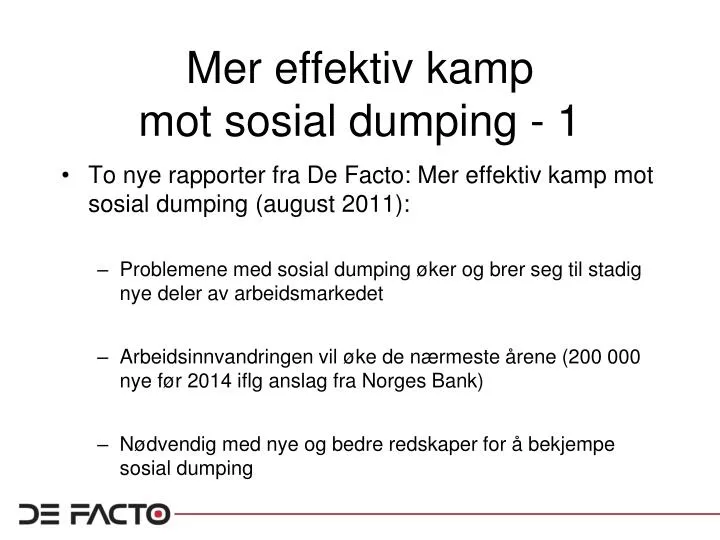 mer effektiv kamp mot sosial dumping 1