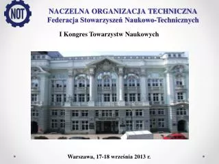 naczelna organizacja techniczna federacja stowarzysze naukowo technicznych