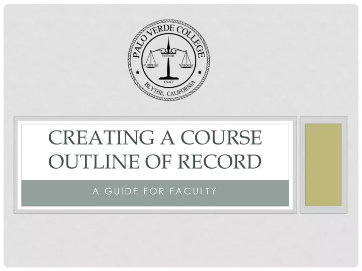 creating a course outline of record