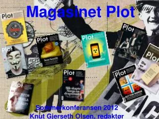 magasinet plot