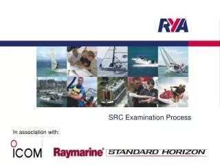 SRC Examination Process