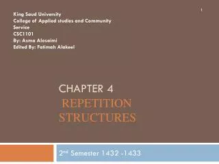 Chapter 4 Repetition Structures