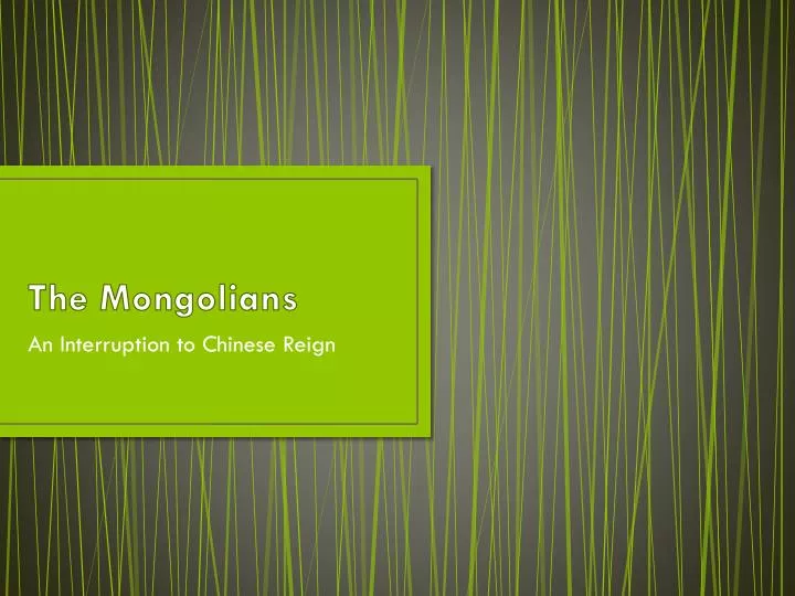 the mongolians