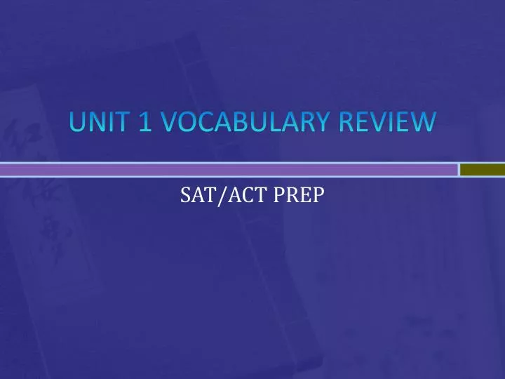 unit 1 vocabulary review
