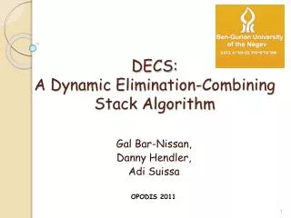 DECS: A Dynamic Elimination-Combining Stack Algorithm