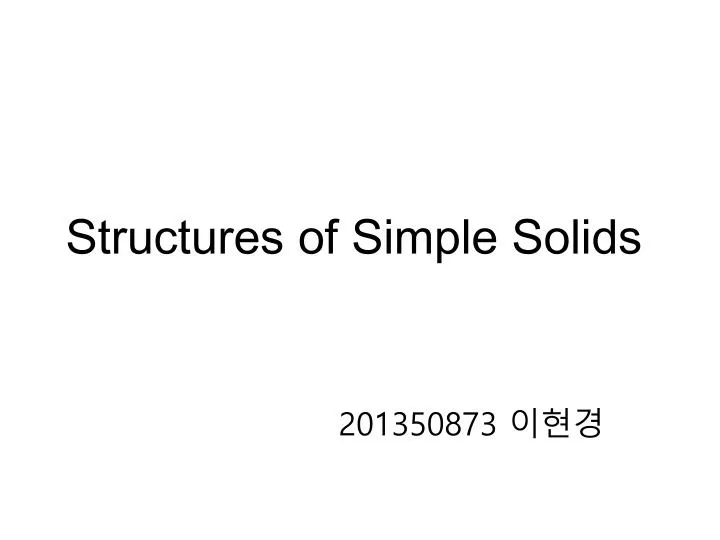 structures of simple solids