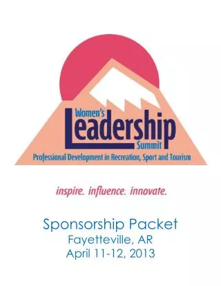 Sponsorship Packet Fayetteville, AR April 11-12, 2013