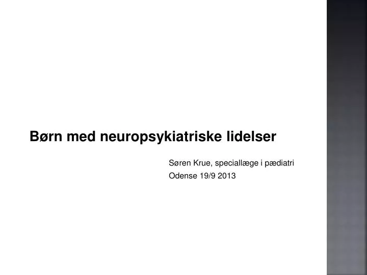 b rn med neuropsykiatriske lidelser