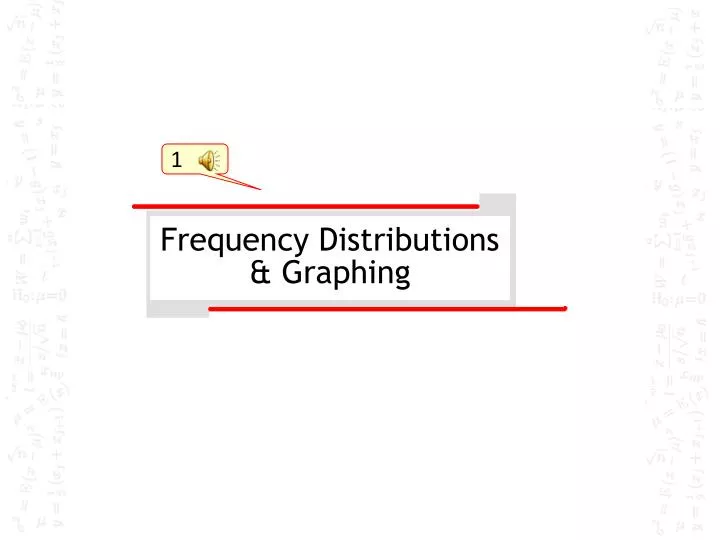 frequency distributions graphing