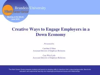 Creative Ways to Engage Employers in a Down Economy