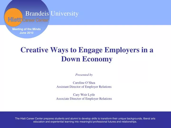 creative ways to engage employers in a down economy