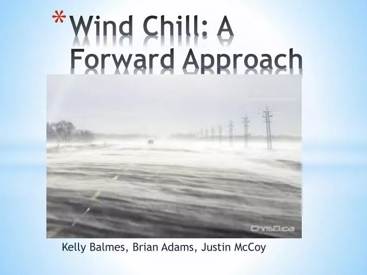wind chill a forward approach