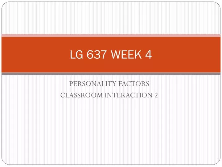 lg 637 week 4