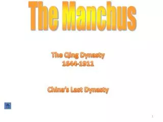 The Manchus