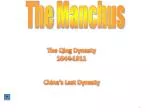 The Manchus - slide 1