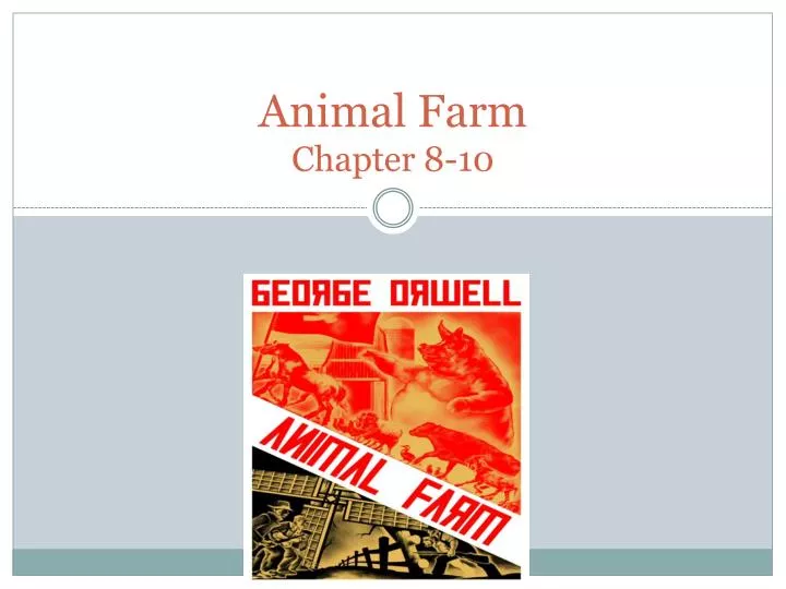 animal farm chapter 8 10