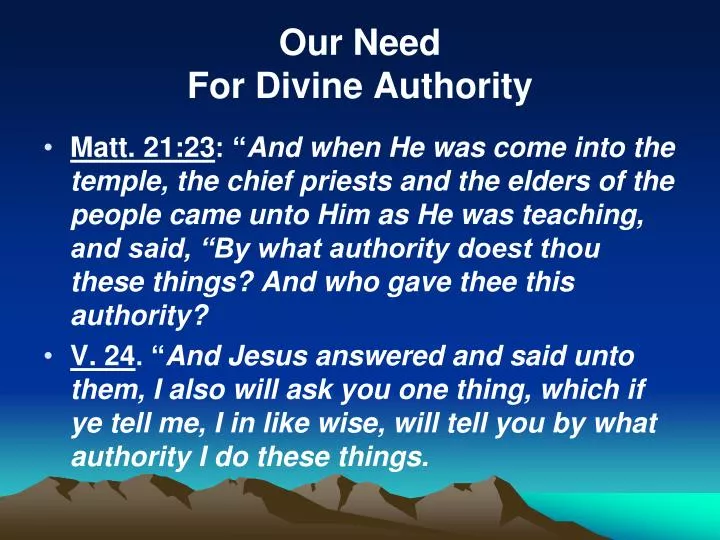 our need for divine authority