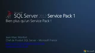 Service Pack 1 Bien plus qu’un Service Pack !