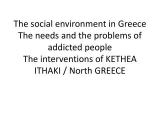 The social environment(Greece)