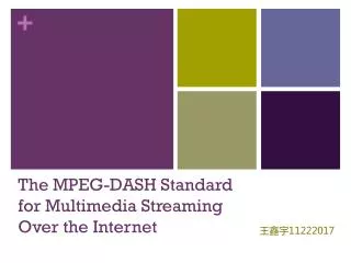 The MPEG-DASH Standard for Multimedia Streaming Over the Internet