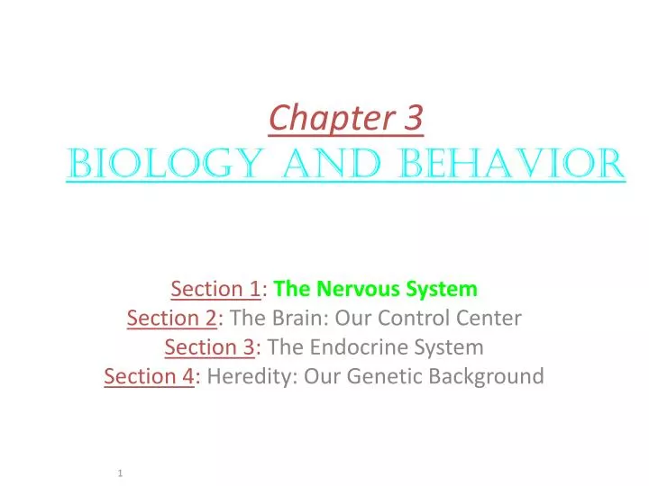 chapter 3 biology and behavior