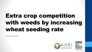 Extra crop competition with weeds by increasing wheat seeding rate