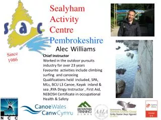 Sealyham A ctivity C entre Pembrokeshire