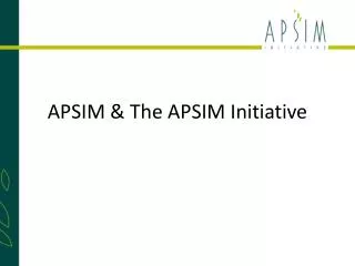 APSIM &amp; The APSIM Initiative