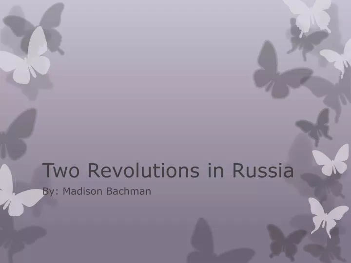 two revolutions in russia