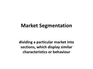 Market Segmentation