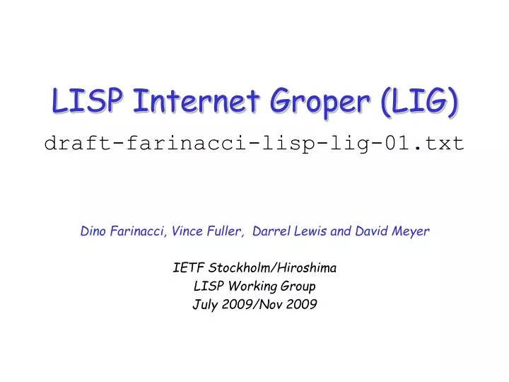 lisp internet groper lig draft farinacci lisp lig 01 txt