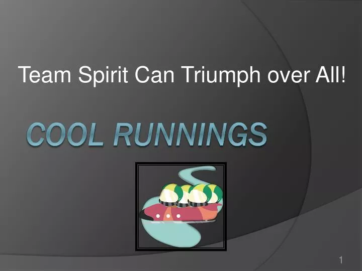 team spirit can triumph over all