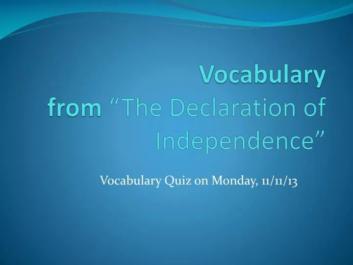 vocabulary from the declaration of independence