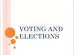 VOTING AND ELECTIONS - slide 1