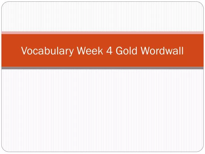 vocabulary week 4 gold wordwall
