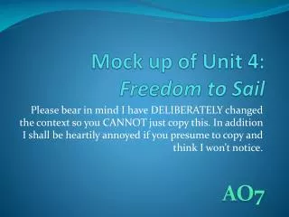 Mock up of Unit 4: Freedom to Sail