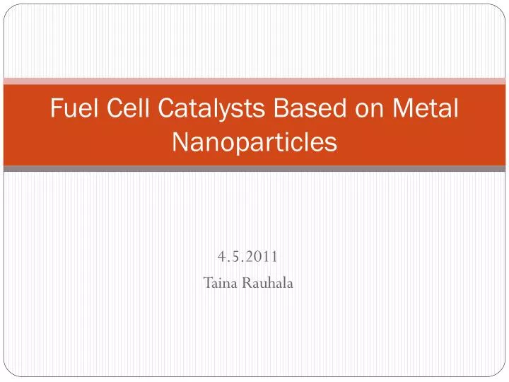 fuel cell catalysts based on metal nanoparticles