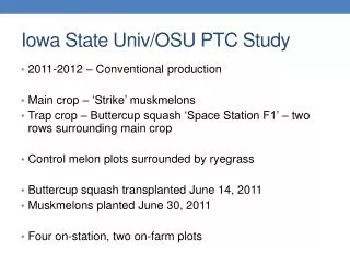 Iowa State Univ /OSU PTC Study