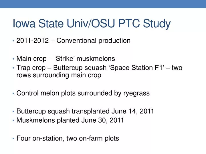 iowa state univ osu ptc study