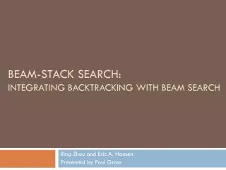 Beam-Stack Search: Integrating Backtracking with Beam Search