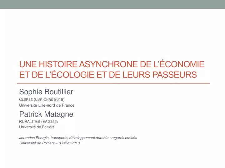 une histoire asynchrone de l conomie et de l cologie et de leurs passeurs