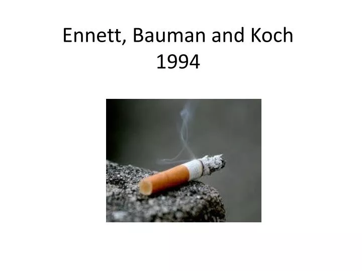 ennett bauman and koch 1994