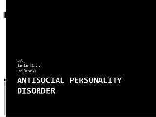 Antisocial Personality Disorder