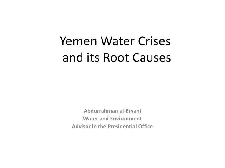 yemen water crises and its root causes