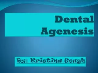 dental agenesis