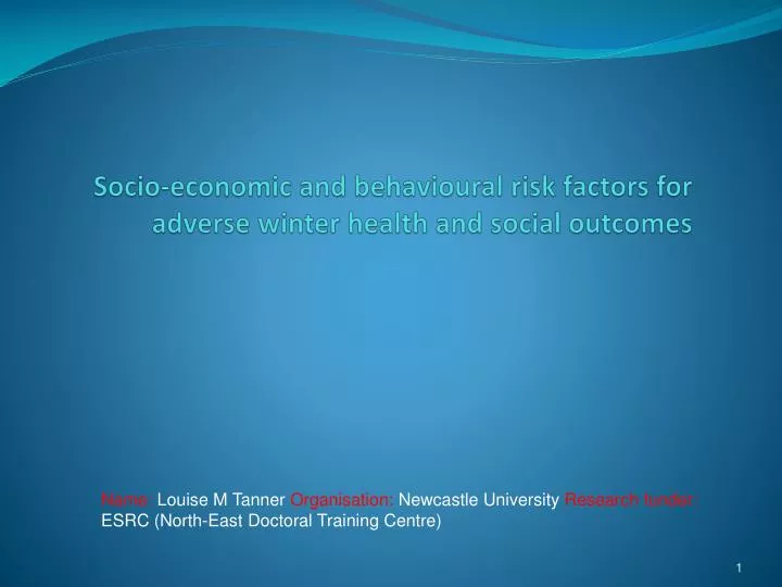 socio economic and behavioural risk factors for adverse winter health and social outcomes